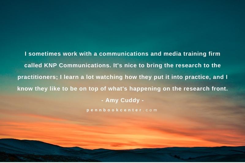 Amy Cuddy Quote