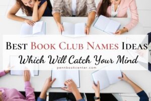 Best Book Club Names Ideas Which Will Catch Your Mind