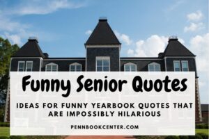 Funny Senior Quotes