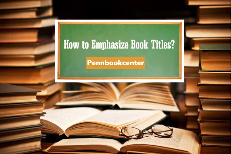 How to Emphasize Book Titles