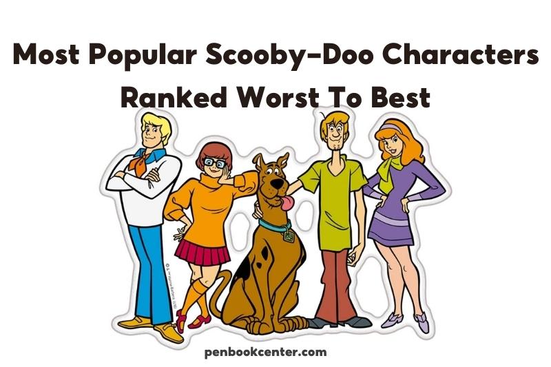 Most Popular Scooby-Doo Characters Ranked Worst To Best