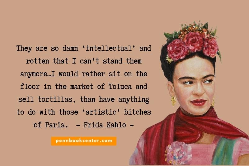 quotes by frida kahlo
