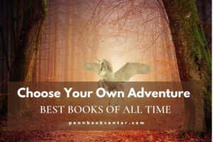 Best Choose Your Own Adventure Books of All Time