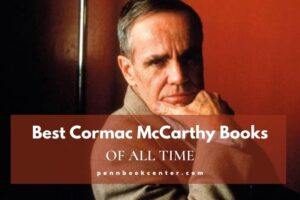 Best Cormac McCarthy Books