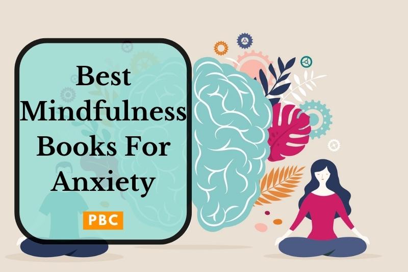 Best Mindfulness Books For Anxiety