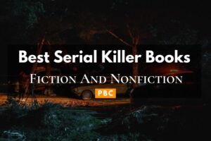 Best Serial Killer Books Fiction And Nonfiction