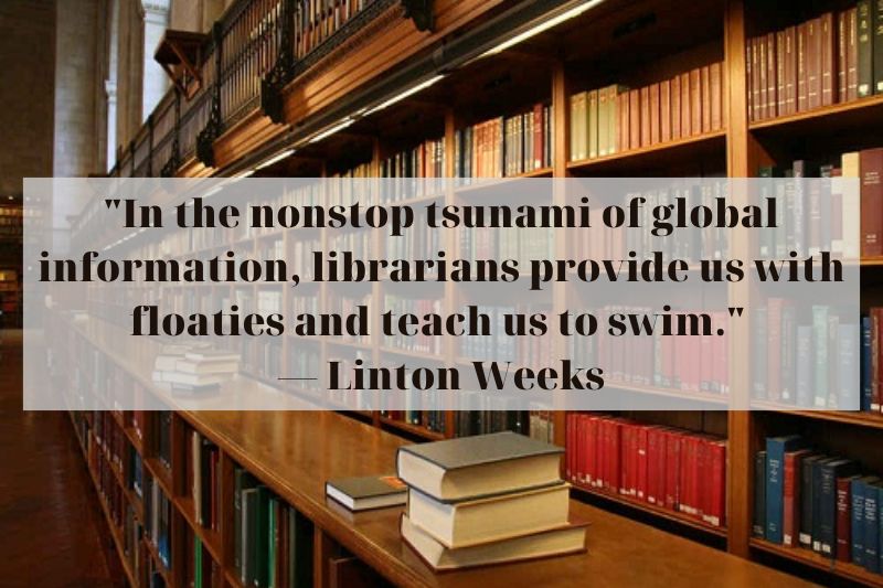 Quotes On Library By Famous Personalities