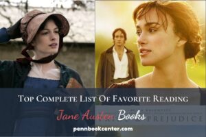 Top Complete List Of Jane Austen Books - Favorite Reading
