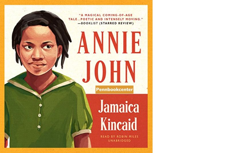 Annie John By Jamaica Kincaid