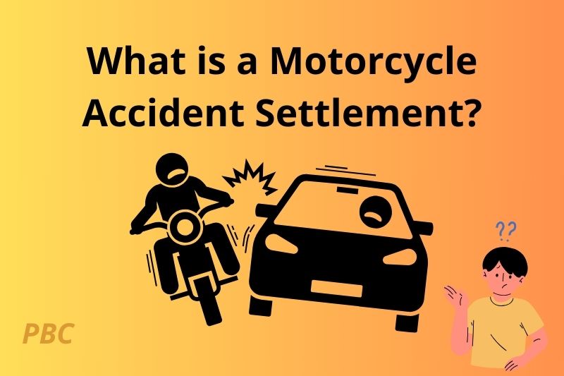 Understanding Motorcycle Accident Settlements Your Path to Recovery