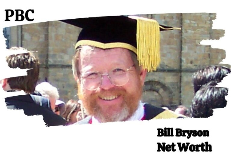 Bill Bryson Net Worth And Income Sources In 2024 PBC