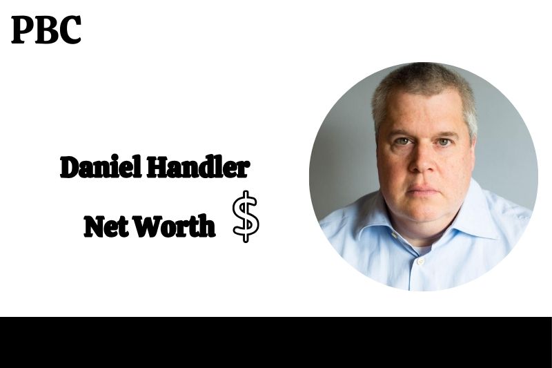 Daniel Handler Net Worth 2024 Key Facts And Financial, PBC