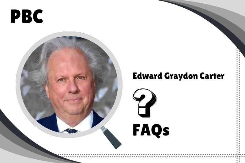 Edward Graydon Carter Net Worth In 2024: Insights | PBC
