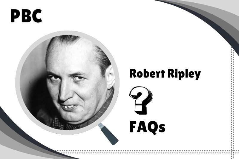 Robert Ripley Net Worth In 2024: Financial Insights | PBC