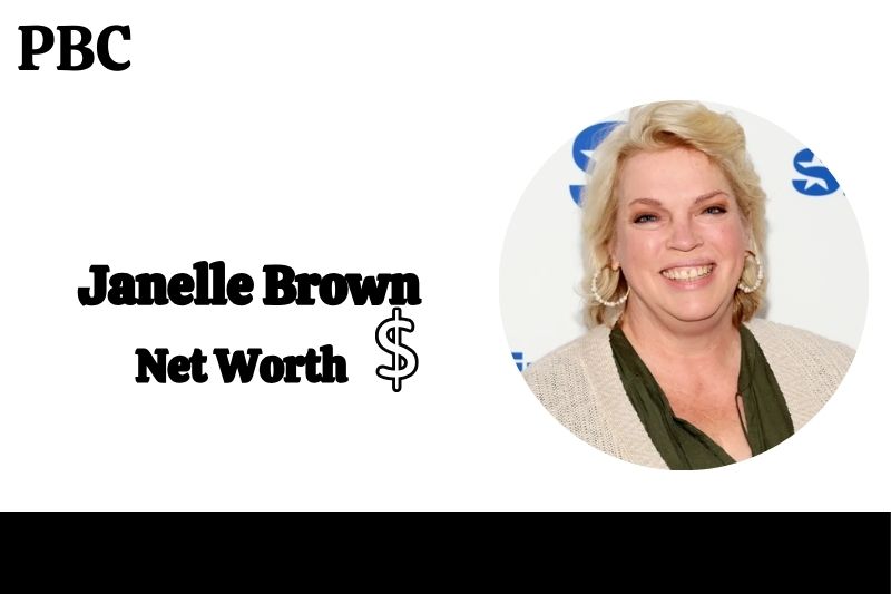 Janelle Brown Net Worth 2024: Income Sources & Financial Success | PBC