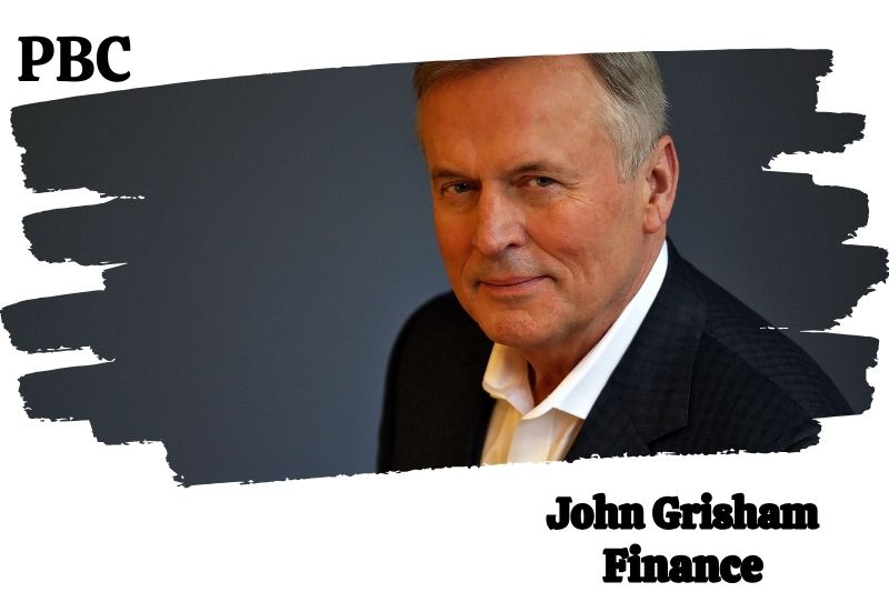 John Grisham Finance Overview 5 John Grisham Wealth, Salary, and Financial Overview
