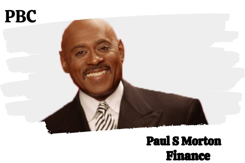 Paul S Morton Net Worth And Income: 2024 Updated | PBC