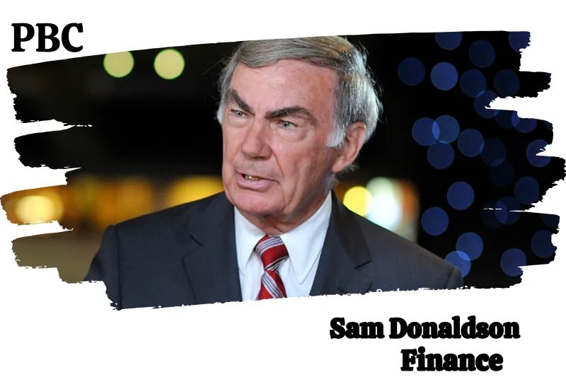 Sam Donaldson Net Worth 2024: Career Highlights, And PBC