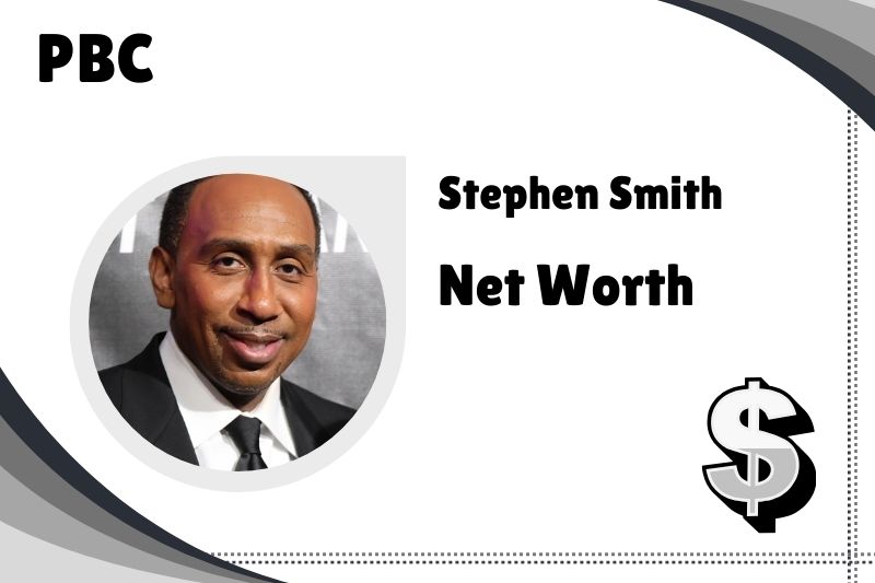 Stephen Smith Net Worth In 2024 Financial Insights PBC