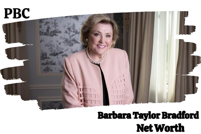 What is the Net Worth Of Barbara Taylor Bradford in 2024 4 What is the Net Worth Of Barbara Taylor Bradford in 2025?