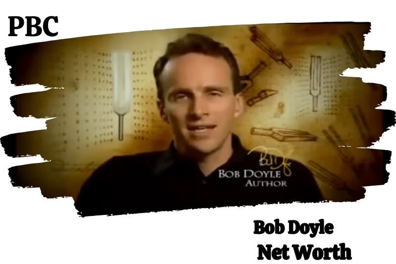 Bob Doyle Net Worth 2024 Major Career Milestones PBC