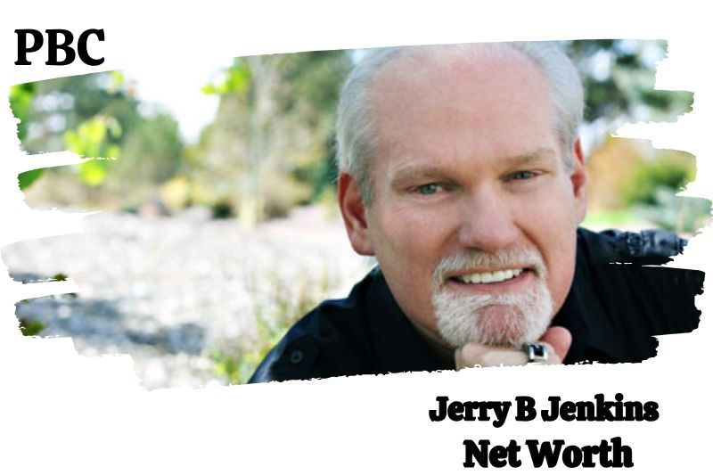 Jerry B Jenkins Net Worth 2024: Income And Career | PBC
