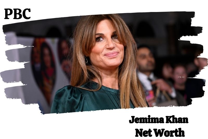 What is the Net Worth of Jemima Khan in 2024 4 What is the Net Worth of Jemima Khan in 2025?