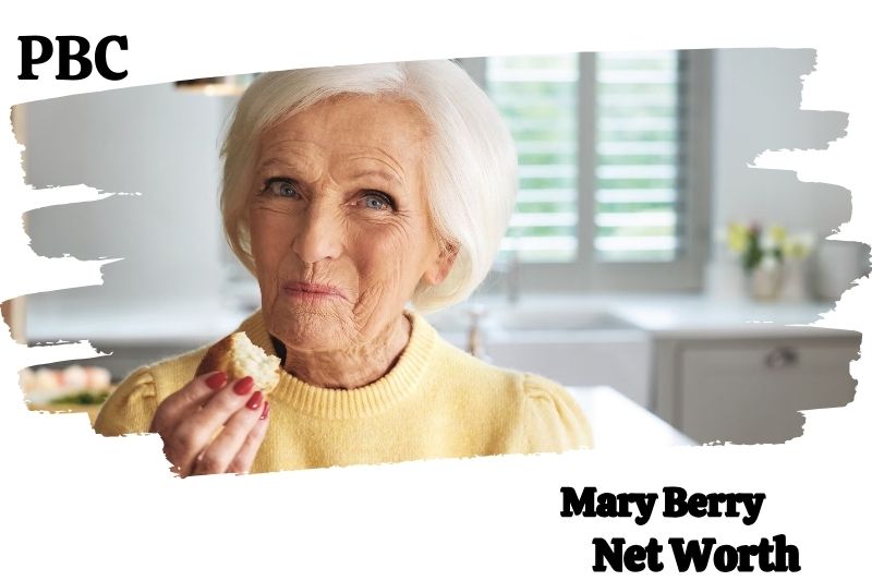 Mary Berry Net Worth 2024 Financial Insights & More PBC