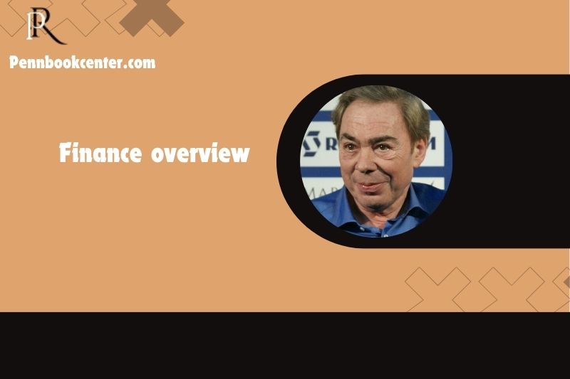 Andrew Lloyd Webber Finance Overview