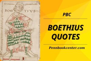 Top 50 Boethius Quotes 2024 Timeless Wisdom on Happiness, Fortune, and Virtue