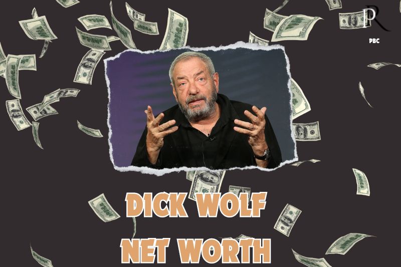 What is the Net Worth Of Dick Wolf in 2024