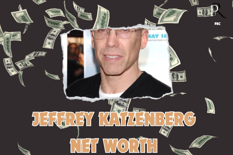 What is the Net Worth Of Jeffrey Katzenberg in 2024