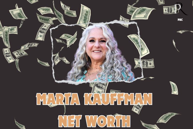 What is the Net Worth Of Marta Kauffman in 2024