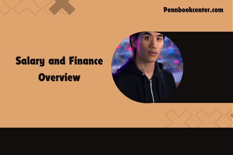 Andrew Huang Salary and Finance Overview