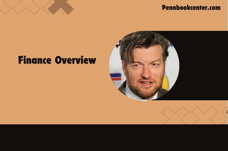 Charlie Brooker Finance Overview