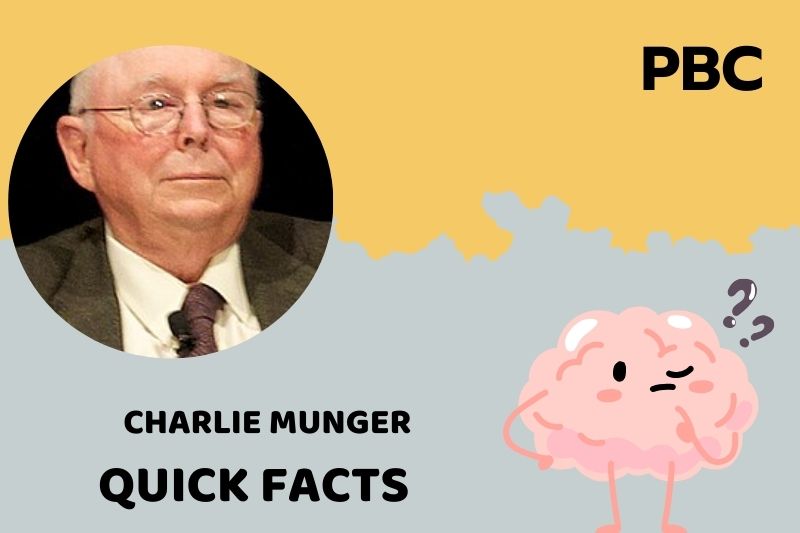 Charlie Munger Quick Facts