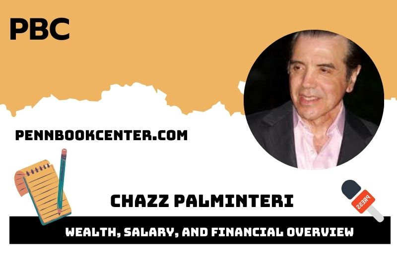 Chazz Palminteri Wealth, Salary, and Financial Overview