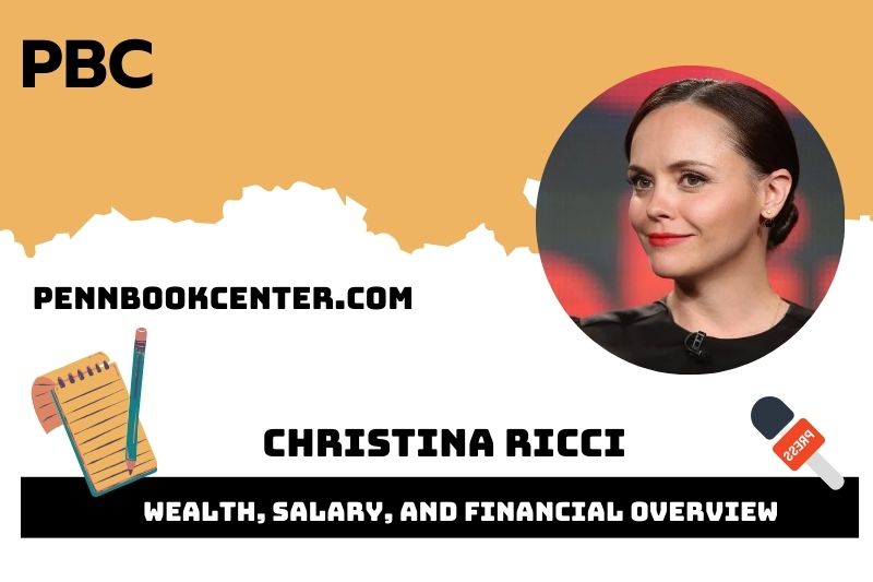 Christina Ricci Wealth, Salary, and Financial Overview