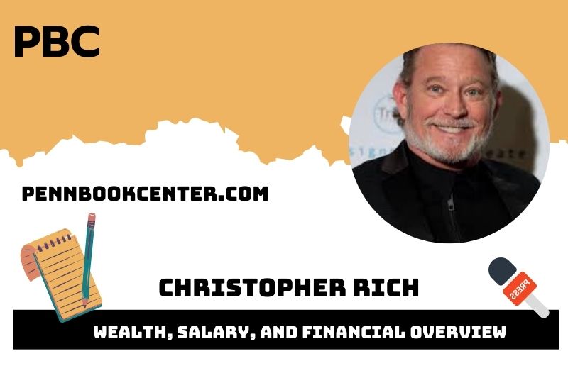 Christopher Rich Wealth Salary and Financial Overview 5 Christopher Rich Wealth, Salary, and Financial Overview