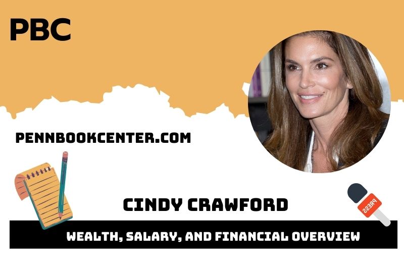 Cindy Crawford Wealth Salary and Financial Overview 5 What is Cindy Crawford Net Worth 2025: Business Ventures Shape Her Fortune
