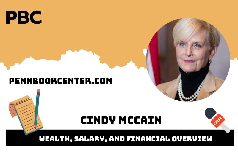 Cindy Mccain Wealth Salary and Financial Overview 5 Cindy Mccain Wealth, Salary, and Financial Overview