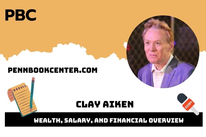 Clay Aiken Wealth, Salary, and Financial Overview
