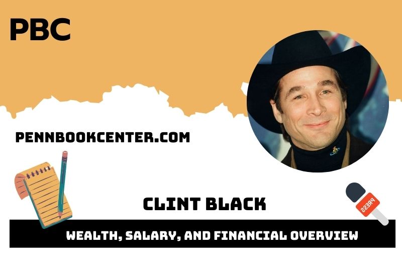 Clint Black Wealth, Salary, and Financial Overview