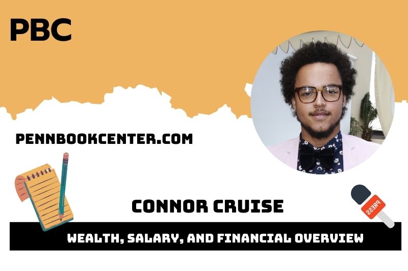 Connor Cruise Wealth Salary and Financial Overview 5 Connor Cruise Wealth, Salary, and Financial Overview