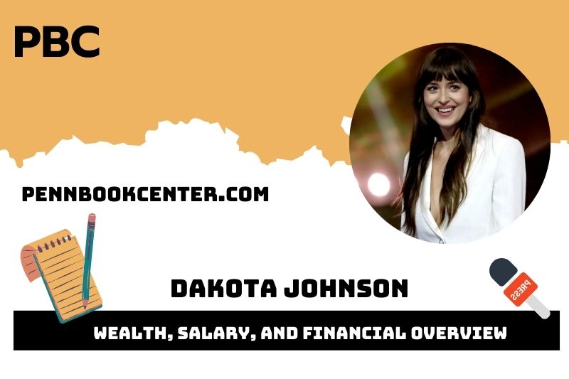 Dakota Johnson Wealth, Salary, and Financial Overview