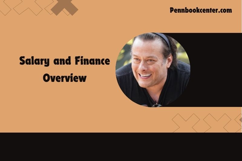 Edward Furlong Salary and Finance Overview