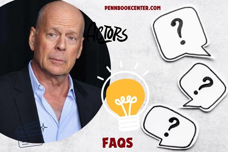 FAQs About Bruce Willis