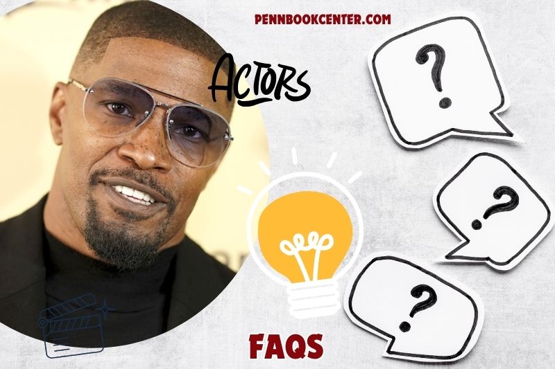 FAQs About Jamie Foxx