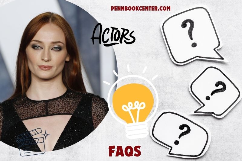 FAQs About 	Sophie Turner