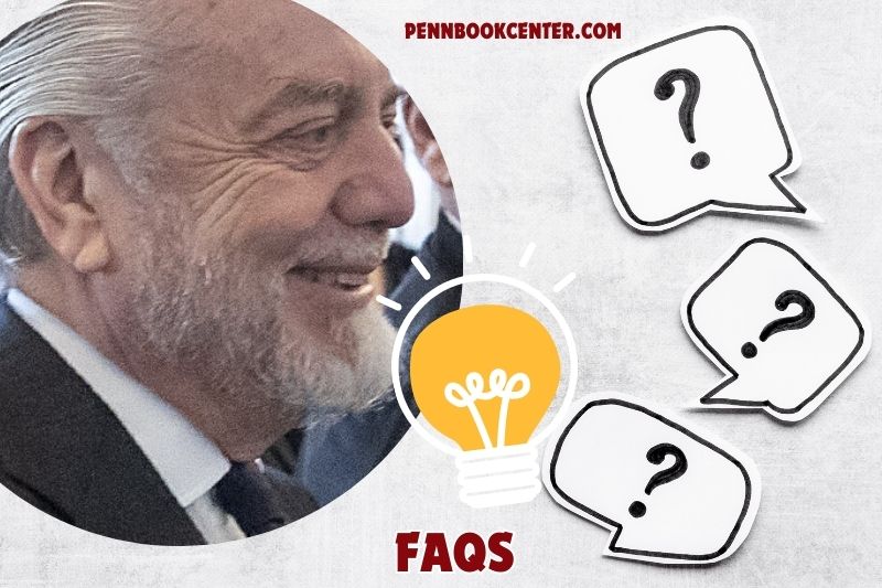 FAQs about Aurelio De Laurentiis